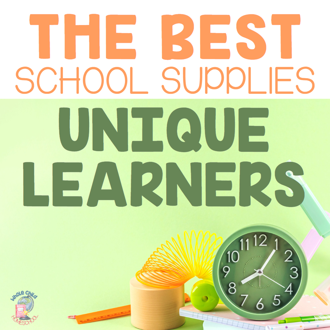 Best School Supplies to Help Unique Learners